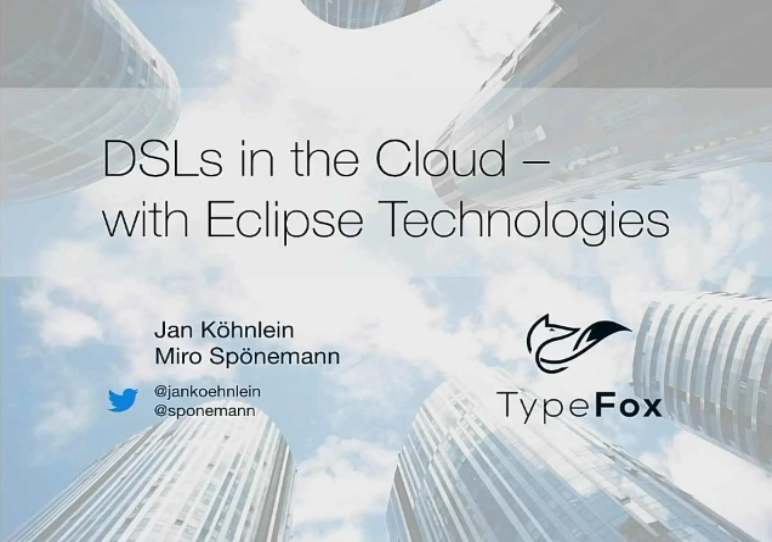 Domain-specific languages in the cloud – with Eclipse technologies